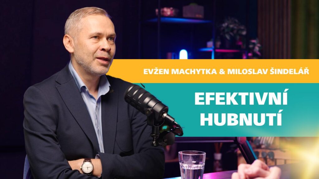Efektivní hubnutí s Miroslavem Šindelářem